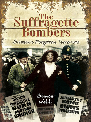 cover image of The Suffragette Bombers